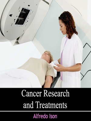 cover image of Cancer Research and  Treatments